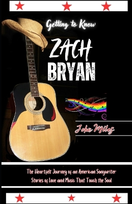 Book cover for Getting to Know Zach Bryan