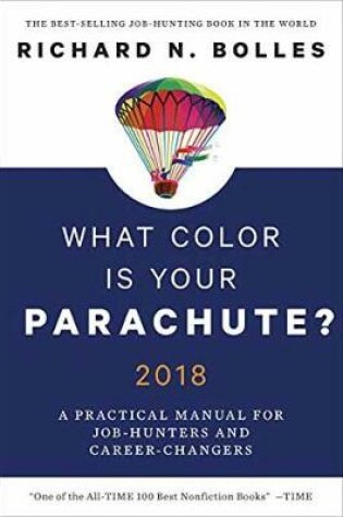 Cover of What Color Is Your Parachute? 2018