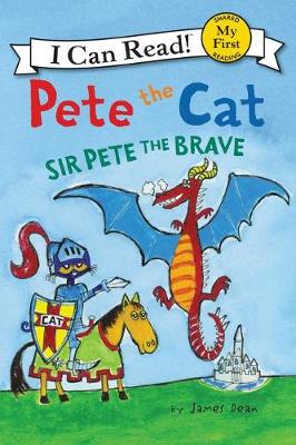 Book cover for Pete the Cat: Sir Pete the Brave