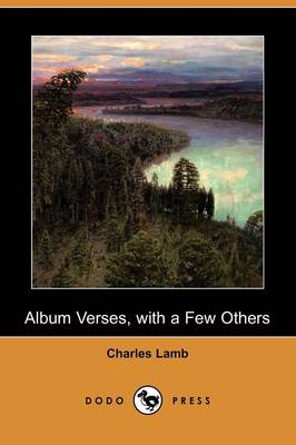 Book cover for Album Verses, with a Few Others (Dodo Press)