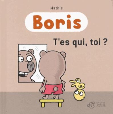 Book cover for Boris/T'es qui, toi?