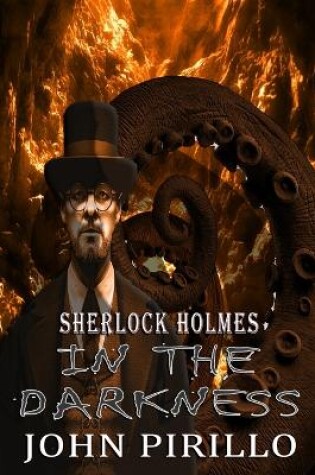 Cover of Sherlock Holmes, It Comes from the Dark