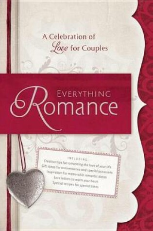 Cover of Everything Romance: A Celebration of Love for Couples