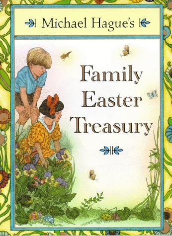 Cover of Michael Hague's Family Easter Treasury