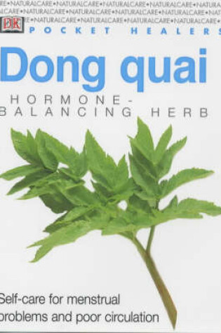 Cover of Pocket Healers:  Dong Quai