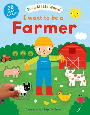 Cover of I want to be a Farmer