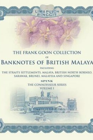 Cover of Banknotes of British Malaya
