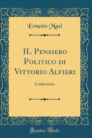 Cover of Il Pensiero Politico Di Vittorio Alfieri