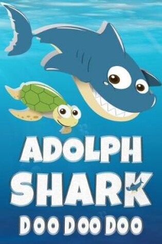 Cover of Adolph Shark Doo Doo Doo