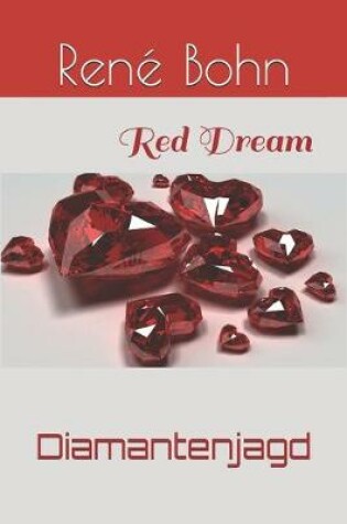 Cover of Red Dream Diamantenjagd