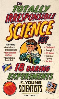 Book cover for The Totally Irresponsible Science Kit
