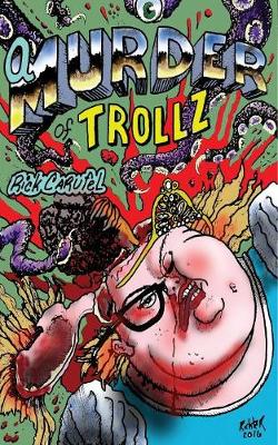 Book cover for A Murder of Trollz