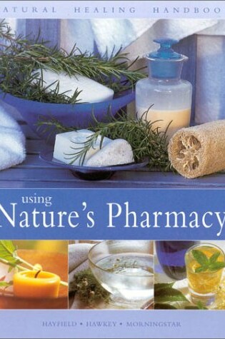 Cover of Using Nature's Pharmacy