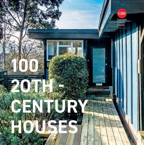 Book cover for 100 20th-Century Houses