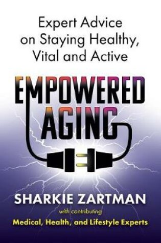 Cover of Empowered Aging
