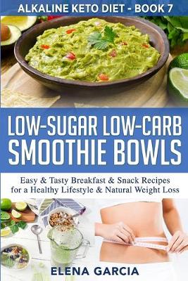 Book cover for Low-Sugar Low-Carb Smoothie Bowls