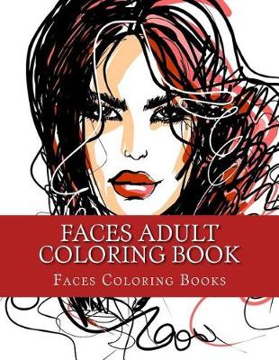 Book cover for Faces Adult Coloring Book