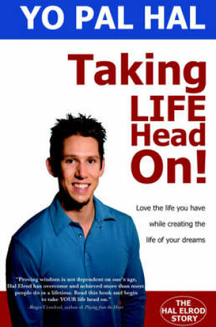 Cover of Taking Life Head On!