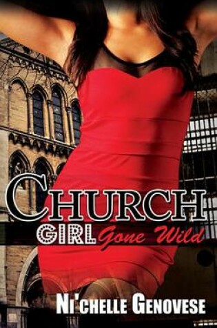 Cover of Church Girl Gone Wild