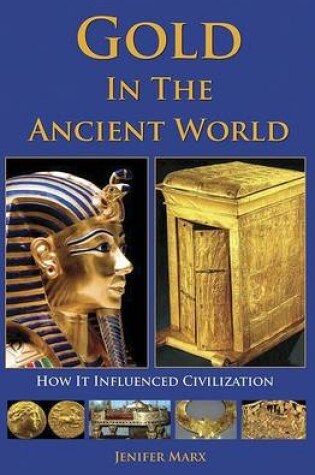 Cover of Gold in the Ancient World