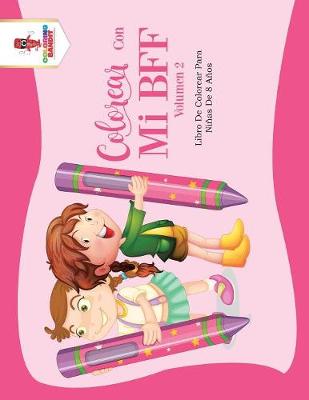 Book cover for Colorear Con Mi BFF - Volumen 2