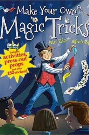 Cover of Make Your Own Magic Tricks