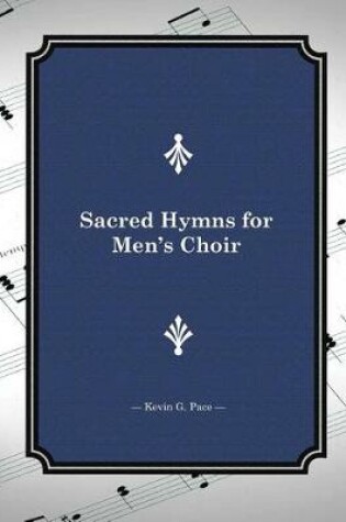 Cover of Sacred Hymns for Men's Choir