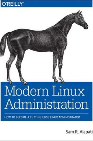 Cover of Modern Linux Administration