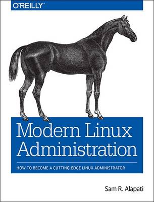 Book cover for Modern Linux Administration