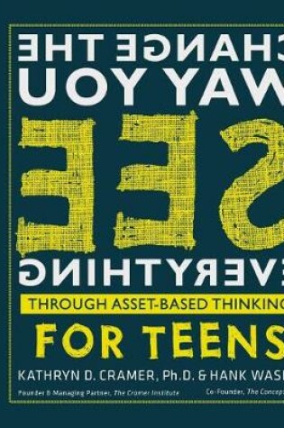 Cover of Change The Way You See Everything for Teens