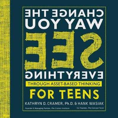 Book cover for Change The Way You See Everything for Teens