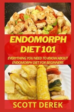 Cover of Endomorph Diet 101