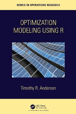 Book cover for Optimization Modelling Using R