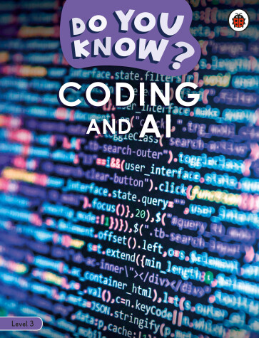 Book cover for Do You Know? Level 3 – Coding and A.I.