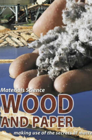 Cover of Wood and Paper