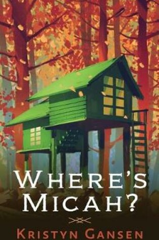 Cover of Where's Micah?
