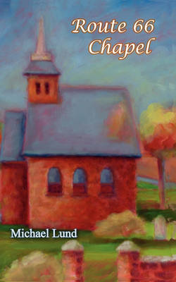 Book cover for Route 66 Chapel