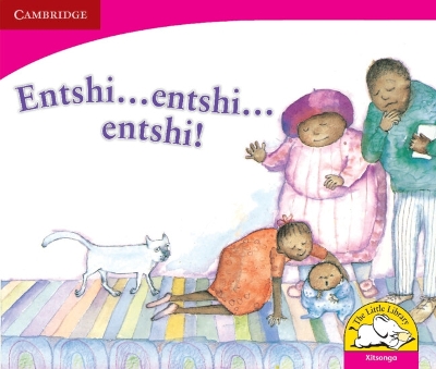 Cover of Entshi … entshi … entshi …! (Xitsonga)