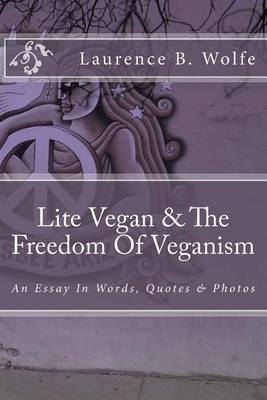 Book cover for Lite Vegan & the Freedom of Veganism