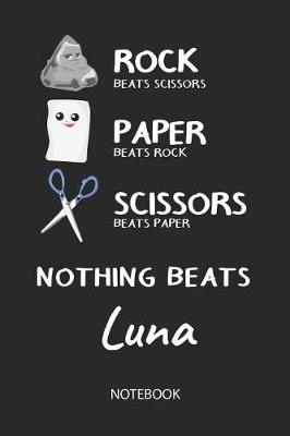 Book cover for Nothing Beats Luna - Notebook