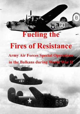 Book cover for Fueling the Fires of Resistance