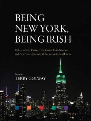 Book cover for Being New York, Being Irish