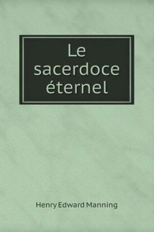 Cover of Le sacerdoce éternel