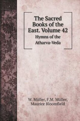 Cover of The Sacred Books of the East. Volume 42