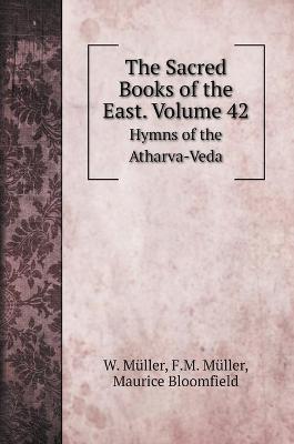 Book cover for The Sacred Books of the East. Volume 42