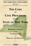 Book cover for The Code of Civil Procedure of the State of New-York