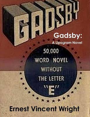 Book cover for Gadsby - A Lipogram Novel