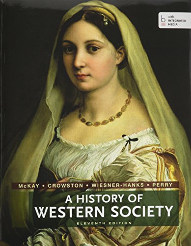 Book cover for History of Western Society, Combined Volume 11E & Sources of Western Society 11E V1 & Sources of Western Society 11E V2