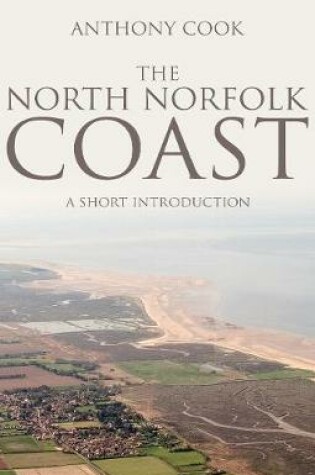 Cover of The North Norfolk Coast