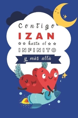 Cover of Contigo Izan hasta el Infinito y M�s All�